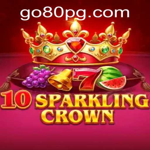10SparklingCrown: A Thrilling Gaming Experience