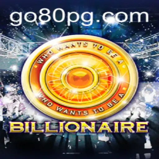Billionaire: 80pg's New Game Sensation